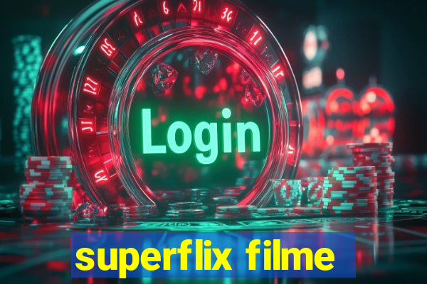 superflix filme